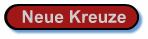 Neue Kreuze